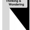 Thinking & Wondering by Jason Alford
