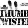 Thumb Twister by Peter Loughran