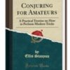 Ellis Stanyon - Conjuring for Amateurs