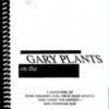 Gary Plants On The Zarrow Shuffle by Gary Plants
