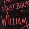 The First Book of William by Billy McComb