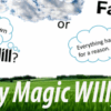 Fate or Free Will? by Magic Willy