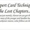 Expert Card Technique The Lost Chapters by Dai Vernon