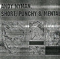 Short,Punchy & Mental by Andy Nyman