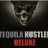 Tequila Hustler DELUXE by Mark Elsdon Peter Turner Colin McLeod and Michael Murray Instant Download