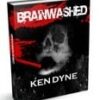Brainwashed by Ken Dyne