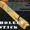 Holely Stick by Sugawara