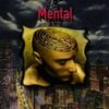 Post Mental by Kenton Knepper