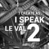 I CREATE AS I SPEAK 2 BY LEWIS LE VAL