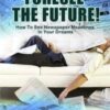 Foresee the Future by Devin Knight