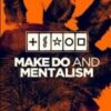Make Do and Mentalism by Alexander Marsh