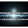 Impossible Coin Vanish by Prasanth Edamana video DOWNLOAD