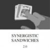 Synergistic Sandwiches 2.0 by Jon Racherbaumer