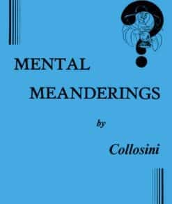 Mental Meanderings by Collosini