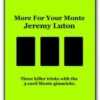 More For Your Monte by Jeremy Luton (E-book)