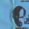 The Blue Red And Green Books Of Mentalism by Phil Goldstein