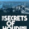 The Secrets of Houdini by J.C. Cannell