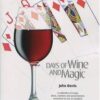 Days of Wine and Magic by John Derris
