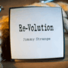 Re-Volution by Jimmy Strange