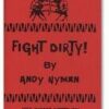 Fight Dirty by Andy Nyman