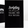 Scripting Magic Volume 2 by Pete McCabe
