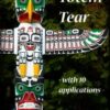 Totem Tear by Simon J. Lea
