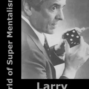 World of Super Mentalism II by Larry Becker ( Instant Download )