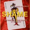 SHAME by Docc Hilford ( Instant Download )