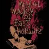 Basil Horwitz - The Mental Magick of Basil Horwitz ( 5 Vol , Instant Download )
