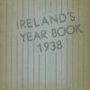 Laurie Ireland - Ireland's Year 1938
