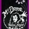 McBride Mask, Myth and Magic 1993 World Tour