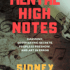 Mental High Notes by Sidney Friedman ( Instant Download )