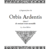 Orbis Ardentis by Alain Bellon
