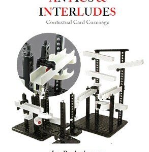 Antics and Interludes: Contextual Card Cozenage by Jon Racherbaumer