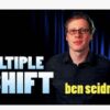 Multiple Shift by Ben Seidman