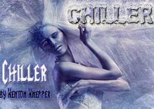 Chiller by Kenton Knepper ( Instant Download )