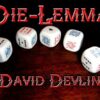 Die-Lemma by David Devlin