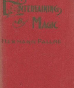 Entertaining by Magic by Hermann Pallmev