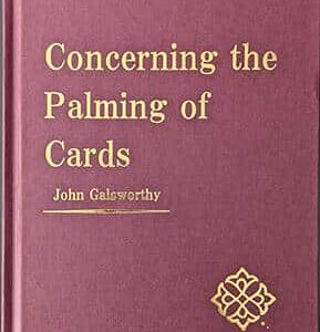 Concerning the Palming of Cards by John Galsworthy ( Instant Download )
