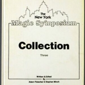 The New York Magic Symposium Vol 3 by Stephen Minch ( Instant Download )