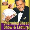 Charming Cheat Show & Lecture by Martin A. Nash