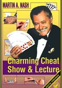 Charming Cheat Show & Lecture by Martin A. Nash