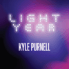 Light Year by Kyle Purnell ( Instant Download )
