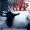 The Spirits Click by Steve Pellegrino ( Instant Download )
