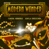 Modern Wonder with Carisa Hendrix and Kayla Drescher ( Instant Download )