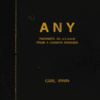ANY - Thoughts on ACAAN from a Common Magician by Carl Irwin ( Instant Download )