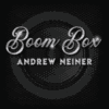 Boom Box by Andrew Neiner.
