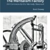 The Mentalism Factory by Scott Creasey ( Instant Download )