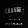 CHANGE by Armanujjaman Abir ( Instant Download )