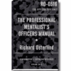 The Professional Mentalist's Officers Manual by Richard Osterlind ( Instant Download )